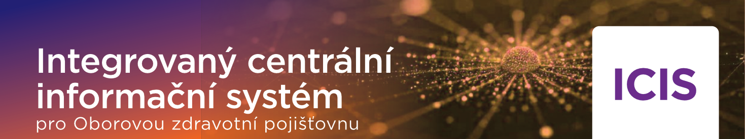 Případová studie Integrovaný centrální informační systém pro Oborovou zdravotní pojišťovnu