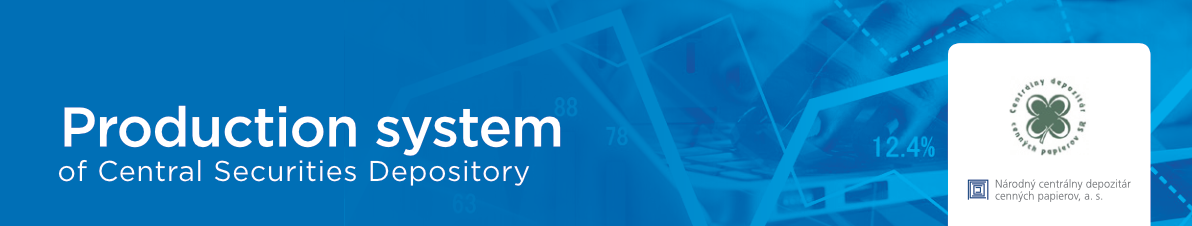 Case Study Production System for the Central Securities Depository in Slovakia